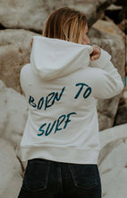 Load image into Gallery viewer, BORN TO SURF women&#39;s hooded sweatshirt
